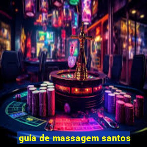 guia de massagem santos